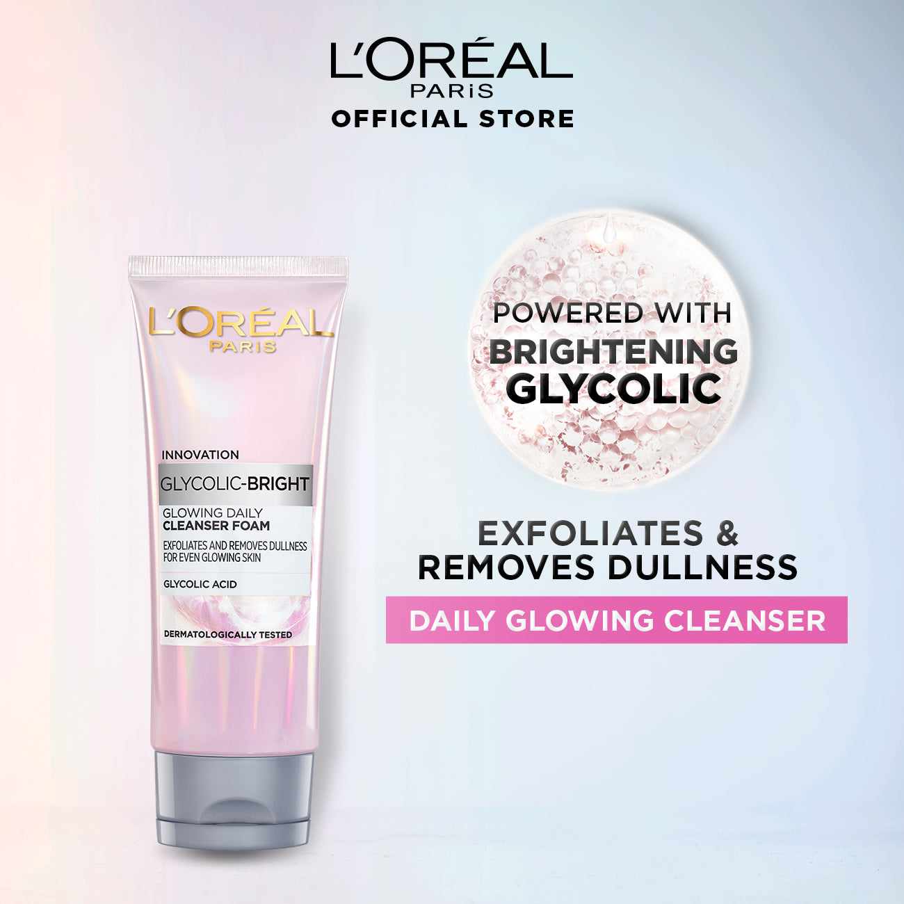 Loreal Paris Glycolic Bright Glowing Daily Face Wash 100ml | Best Price in Pakistan original skincare product Pakistan Main image