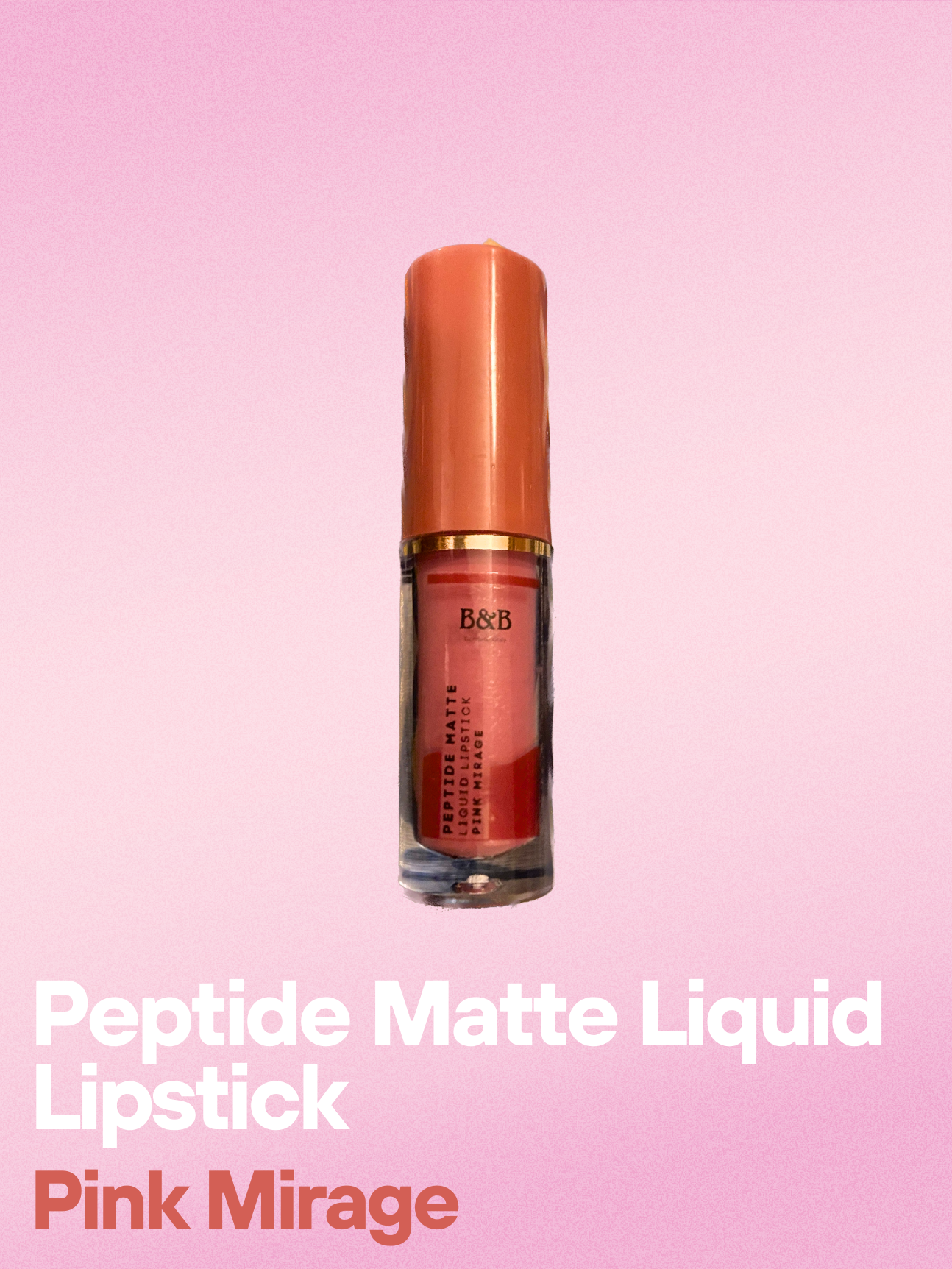 B&B Derma | Pink Mirage Â€â€œ Peptide Matte Liquid Lipstick | Best Price in Pakistan original skincare product Pakistan