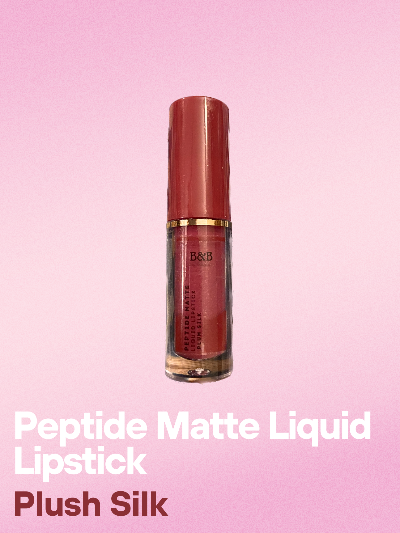 B&B Derma | Plum Silk Â€â€œ Peptide Matte Liquid Lipstick | Best Price in Pakistan original skincare product Pakistan