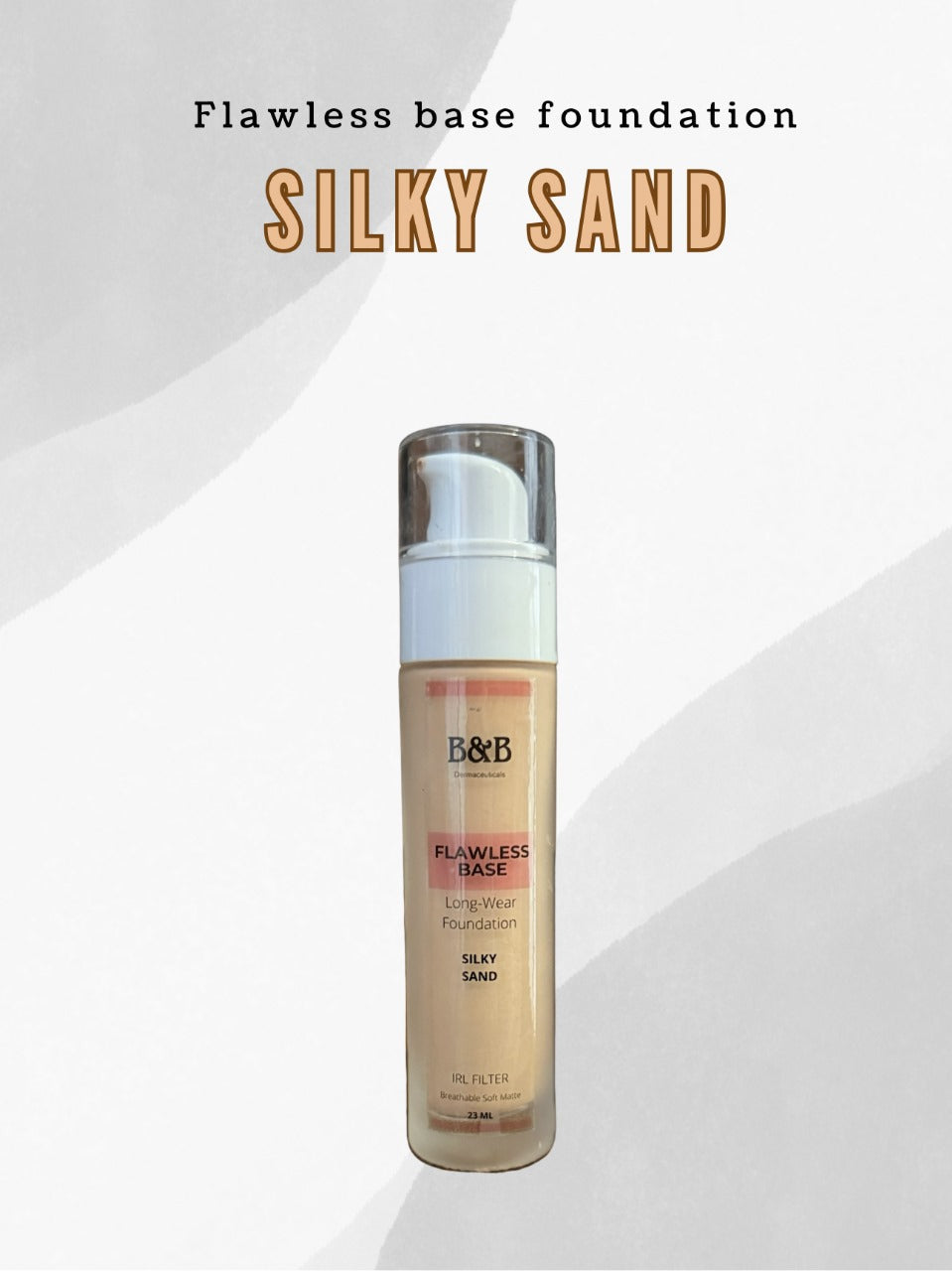 B&B Derma | Silky Sand | Make Up Foundation | Best Price in Pakistan original skincare product Pakistan مرکزی تصویر