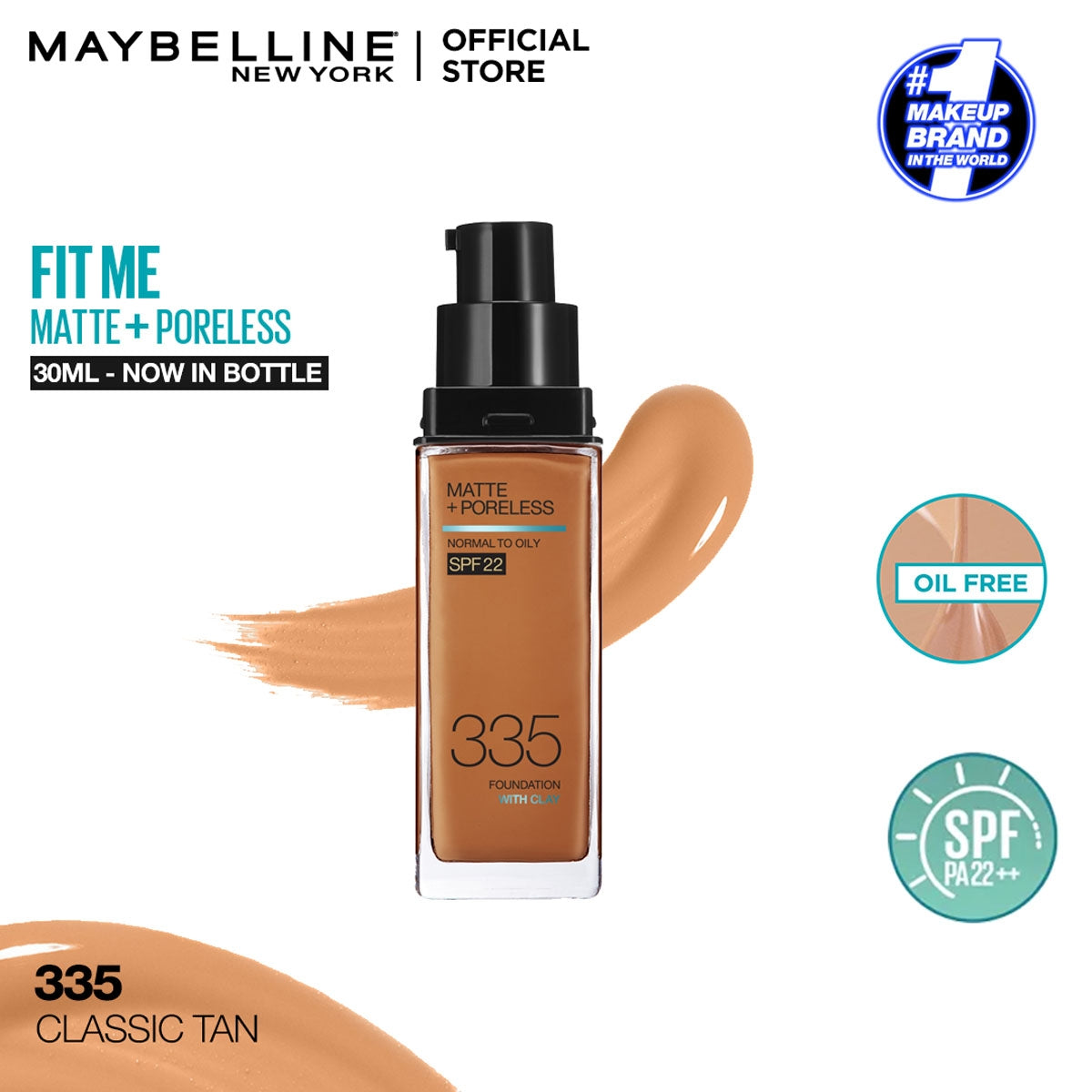 Maybelline | Fit Me Matte + Poreless Liquid Foundation SPF 22 | 335 Classic Tan 30ml | Best Price in Pakistan original skincare product Pakistan
